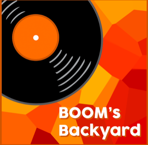BOOM’s Backyard